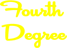 Our fourth Degree